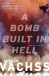 A Bomb Built in Hell - Bild 1