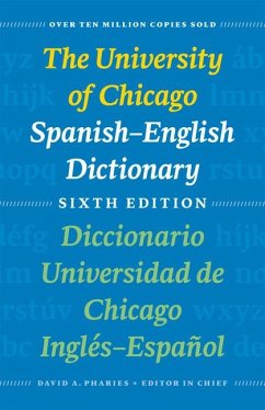 The University of Chicago Spanish-English Dictionary, Sixth Edition