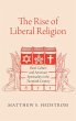 Rise of Liberal Religion - Bild 1