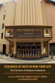 Ecologies of Faith in New York City