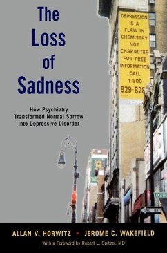The Loss of Sadness - Horwitz, Allan V; Wakefield, Jerome C