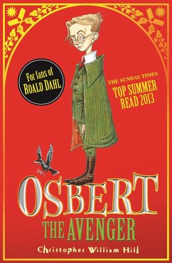 Tales from Schwartzgarten: Osbert the Avenger - William Hill, Christopher