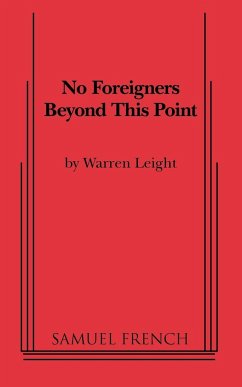 No Foreigners Beyond This Point - Leight, Warren