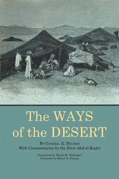 The Ways of the Desert - Daumas, Eugène