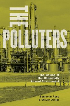 Polluters - Ross, Benjamin; Amter, Steven