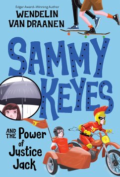 Sammy Keyes and the Power of Justice Jack - Draanen, Wendelin Van
