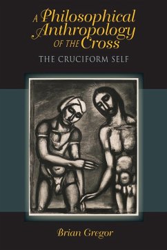 Cover A Philosophical Anthropology of the Cross