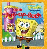 SpongeBob Schwammkopf - Mein Pop-up-Buch