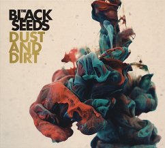 Dust And Dirt - Black Seeds