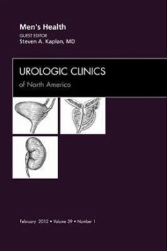 Men's Health, an Issue of Urologic Clinics - Kaplan, Steven A