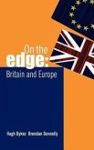 On the Edge: Britain and Europe