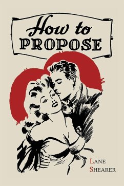 How to Propose - Shearer, Lane