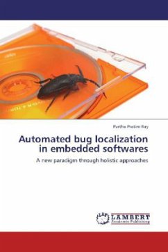 Automated bug localization in embedded softwares - Ray, Partha Pratim