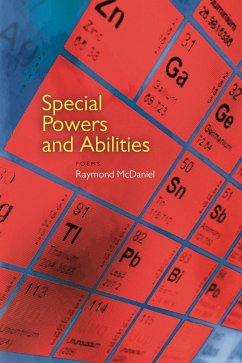 Special Powers and Abilities - McDaniel, Raymond
