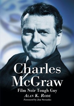 Charles McGraw - Rode, Alan K.