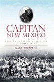 Capitan, New Mexico:: From the Coalora Coal Mines to Smokey Bear