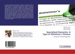 Specialized Dementia: A Type of Alzheimer¿s Disease - Joshi, Dhairya Y.;Parmar, Nirav D.;Raval, Bhuvan P.