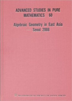 Algebraic Geometry in East Asia - Seoul 2008