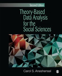 Theory-Based Data Analysis for the Social Sciences - Aneshensel, Carol S.