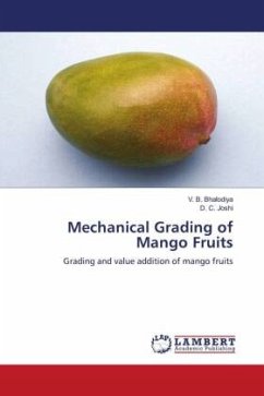 Mechanical Grading of Mango Fruits