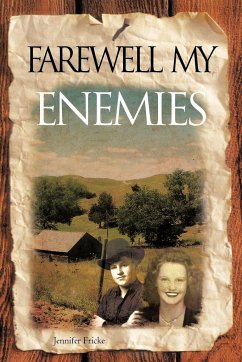 Farewell My Enemies - Fricke, Jennifer