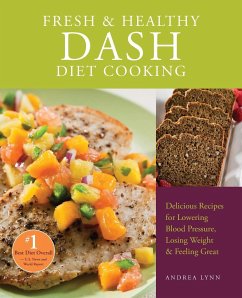 Fresh and Healthy Dash Diet Cooking - Lynn, Andrea