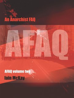 An Anarchist FAQ, Volume 2 - McKay, Iain