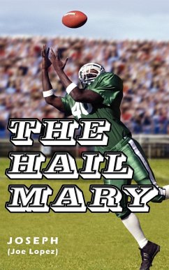 The Hail Mary - Joseph (Joe Lopez)