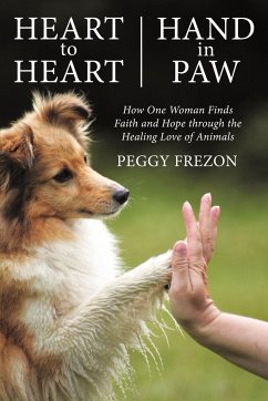 Heart to Heart, Hand in Paw - Frezon, Peggy