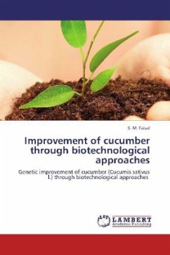 Improvement of cucumber through biotechnological approaches