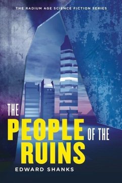 The People of the Ruins - Shanks, Edward; Hodgkinson, Tom