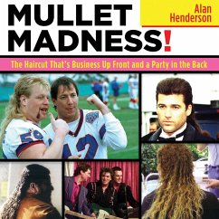 Mullet Madness! - Henderson, Alan