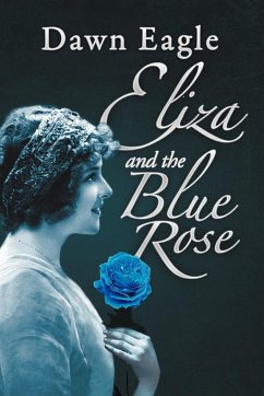 Eliza and the Blue Rose - Eagle, Dawn