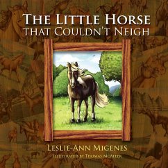 The Little Horse That Couldn't Neigh - Migenes, Leslie-Ann