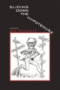 Sliding Down the Hypotenuse: A Memoir - Beardsley, Eric