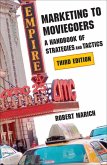 Marketing to Moviegoers: A Handbook of Strategies and Tactics