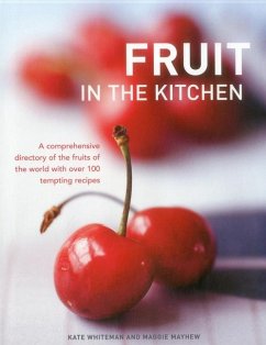 Fruit in the Kitchen - Whiteman, Kate; Mayhew, Maggie