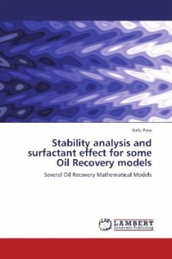 Stability analysis and surfactant effect for some Oil Recovery models - Pasa, Gelu