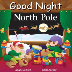 Good Night North Pole - Gamble, Adam