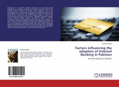 Factors influencing the adoption of Internet Banking in Pakistan