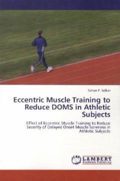 Eccentric Muscle Training to Reduce DOMS in Athletic Subjects