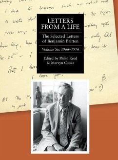 Letters from a Life: The Selected Letters of Benjamin Britten, 1913-1976 - Reed, Philip; Cooke, Mervyn