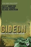 Gideon - Morton, Matt; Fisher, Brian; Jennings, Blake