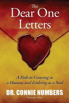 The Dear One Letters: A Path to Growing as a Human and Evolving as a Soul - Numbers, Connie