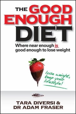 Good Enough Diet - Diversi, Tara; Fraser, Adam