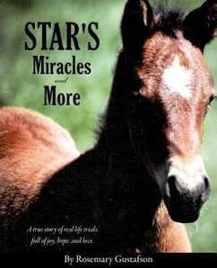 Star's Miracles and More - Gustafson, Rosemary