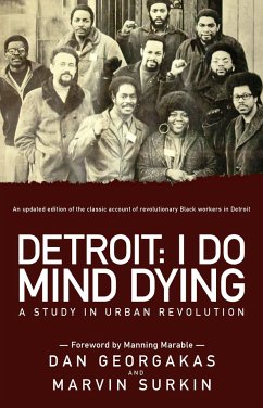 Detroit: I Do Mind Dying - Surkin, Marvin; Georgakas, Dan