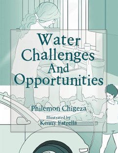 Water Challenges And Opportunities