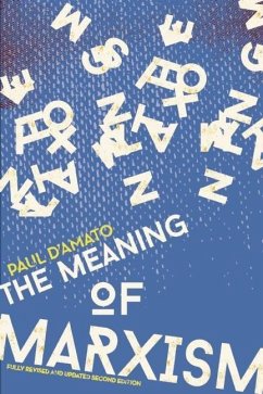 The Meaning of Marxism - D'Amato, Paul