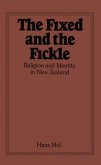 The Fixed and the Fickle